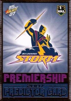 2007 Select NRL Invincible - Premiership Predictors #P07 Melbourne Storm Front